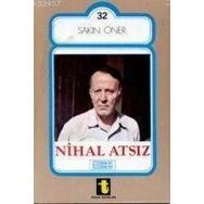 NIHAL ATSIZ - SAKIN ÖNER