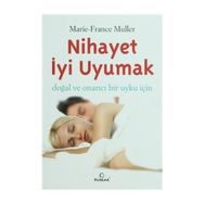 NIHAYET İYİ UYUMAK - MARIE-FRANCE MULLER