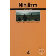 NIHILIZM - BÜLENT DIKEN
