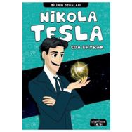 Nikola Tesla - Bilimin Dehaları - Eda Bayrak