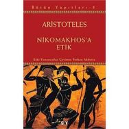 Nikomakhos’a Etik - Aristoteles