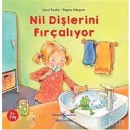 Nil Dişlerini Fırçalıyor - İş Bankası Kültür Yayınları