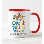 Nil Hediye Çocuk Gelişimi Öğretmeni Temalı Kupa