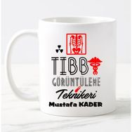 Nil Hediye Tıbbı Görüntüleme Teknikeri Temalı Kupa