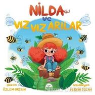 Nilda ve Vız Vız Arılar - Özlem Orçun