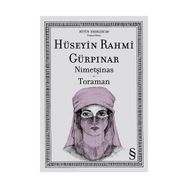NİMETŞİNAS TORAMAN - HÜSEYİN RAHMI GÜRPINAR