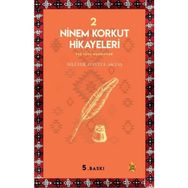 Ninem Korkut Hikayeleri 2 - Nilüfer Zontul Aktaş