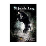 Ninjanın İntikamı - Serhat Karabaş
