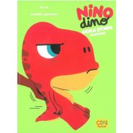 Nino Dino Okula Gitmek İstemiyor - Çoki Yayınları