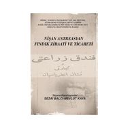 Nişan Antreasyan Fındık Ziraati ve Ticareti - Sezai Balcı Mevlüt Kaya