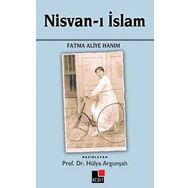 NISVAN-I İSLAM - FATMA ALIYE HANIM