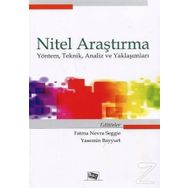 Nitel Araştırma - Fatma Nevra Seggie Zeynep Kızıltepe Yasemin Bayyurt Aylin Buran Turan Paker Pınar Ersin Didar Aka