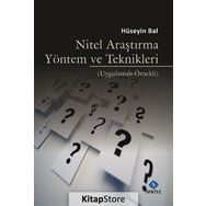 Nitel Araştırma Yöntem ve Teknikleri - Hüseyin Bal