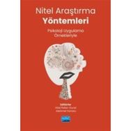 Nitel Araştırma Yöntemleri Psikoloji Uygulama Örnekleriyle Nobel Akademik Yayıncılık