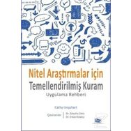 Nitel Araştırmalar İçin Temellendirilmiş Kuram - Cathy Urquhart