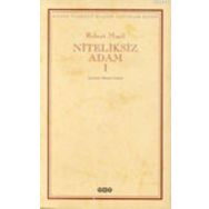 NITELIKSIZ ADAM I - ROBERT MUSIL (ISBN:9789753639155)