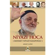 Niyazi Hoca - Mehmet Niyazi Kasapoğlu