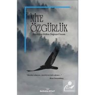 Niye Özgürlük Gülten Doğruyol İncesu