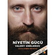 NIYETIN GÜCÜ - VALERIY SINELNIKOV
