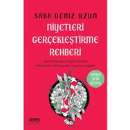 Niyetleri Gerçekleştirme Rehberi - Saba Deniz Uzun