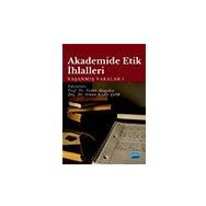 Nobel Akademik Yayıncılık Akademide Etik İhlalleri Yaşanmış Vakalar-1