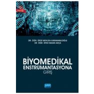 Nobel Akademik Yayıncılık Biyomedikal Enstrümantasyona Giriş