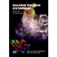Nobel Akademik Yayıncılık - Bulanık Çıkarım Sistemleri Matlab Uygulamaları