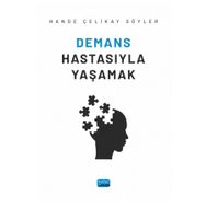 Nobel Akademik Yayıncılık - Demans Hastasıyla Yaşamak