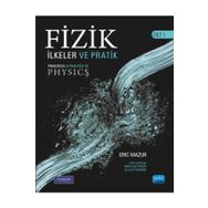 Nobel Akademik Yayıncılık - Fizik 1 İlkeler ve Pratik Çözümler - Principles & Practice of Physics