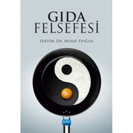 Nobel Akademik Yayıncılık - Gıda Felsefesi