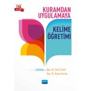 Nobel Akademik Yayıncılık Kuramdan Uygulamaya Kelime Öğretimi