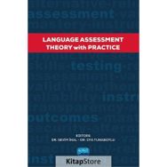 Nobel Akademik Yayıncılık - Language Assessment Theory With Practice