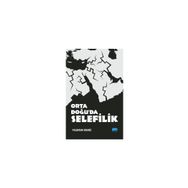 Nobel Akademik Yayıncılık Orta Doğuda Selefilik