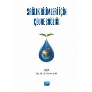 Nobel Akademik Yayıncılık - Sağlık Bilimleri İçin Çevre Sağlığı