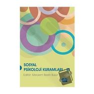 Nobel Akademik Yayıncılık - Sosyal Psikoloji Kuramları III