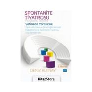 Nobel Akademik Yayıncılık Spontanite Tiyatrosu