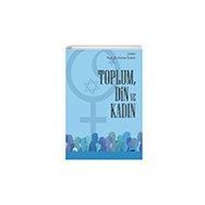 Nobel Akademik Yayıncılık Toplum Din ve Kadın