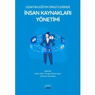 Nobel Akademik Yayıncılık - Uzaktan Eğitim Örgütlerinde İnsan Kaynakları Yönetimi