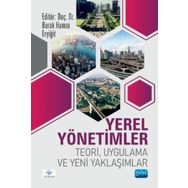 Nobel Akademik Yayıncılık - Yerel Yönetimler Teori Uygulama ve Yeni Yaklaşımlar