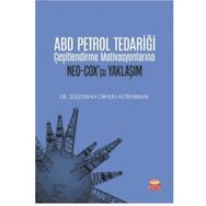 Nobel Bilimsel Eserler ABD Petrol Tedariği Çeşitlendirme Motivasyonlarına Neo Coxcu Yaklaşım
