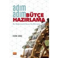 Nobel Bilimsel Eserler Adım Adım Bütçe Hazırlama Fadime Akbaş