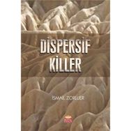 Nobel Bilimsel Eserler Dispersif Killer