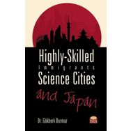 Nobel Bilimsel Eserler - Highly - Skilled Immigrants Science Cities and Japan