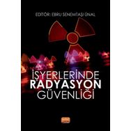 Nobel Bilimsel Eserler İşyerlerinde Radyasyon Güvenliği
