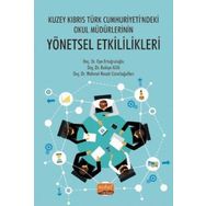 Nobel Bilimsel Eserler - Kuzey Kıbrıs Türk Cumhuriyeti&#039;ndeki Okul Müdürlerinin Yönetsel Etkililikleri