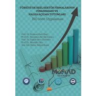 Nobel Bilimsel Eserler - Türkiyede Reel Sektör Firmalarının Finansmanı ve Halka Açılma Tutumları: İSO 1000 Uygulaması