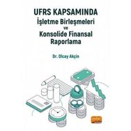Nobel Bilimsel Eserler - Ufrs Kapsamında İşletme Birleşmeleri Ve Konsolide Finansal Raporlama