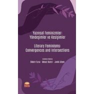 Nobel Bilimsel Eserler - Yazınsal Feminizmler: Yöndeşimler ve Kesişimler