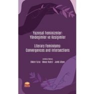 Nobel Bilimsel Eserler - Yazınsal Feminizmler: Yöndeşimler ve Kesişimler