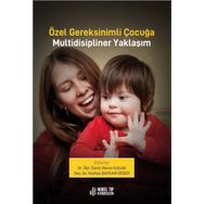 Nobel Tıp Kitabevi Özel Gereksinimli Çocuğa Multidisipliner Yaklaşım